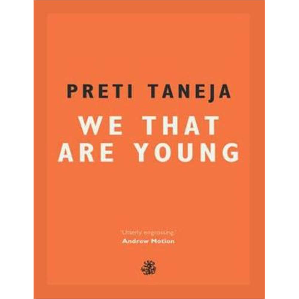 We That Are Young (Paperback) - Preti Taneja